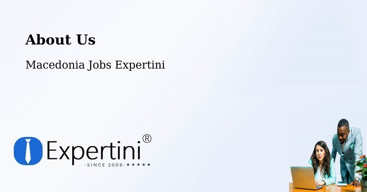About Expertini Recruitment Platform  – Kisela Voda - Kisela Voda, Macedonia Jobs Expertini