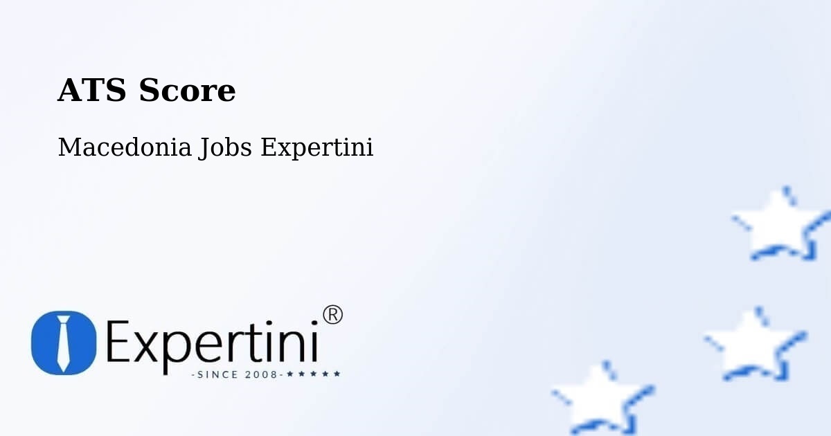 Resume ATS Score & Job Description Match Tool – Kisela Voda - Macedonia Jobs Expertini