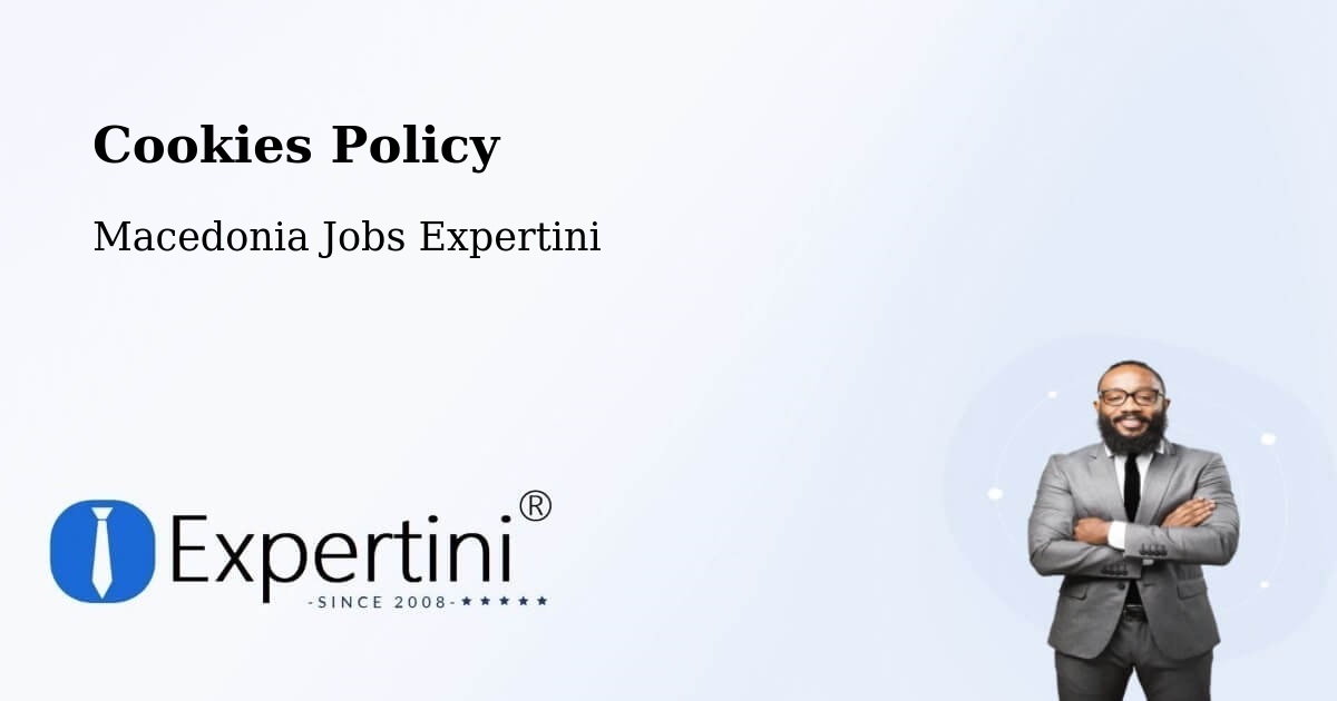 Cookie Policy – Kisela Voda - Macedonia Jobs Expertini