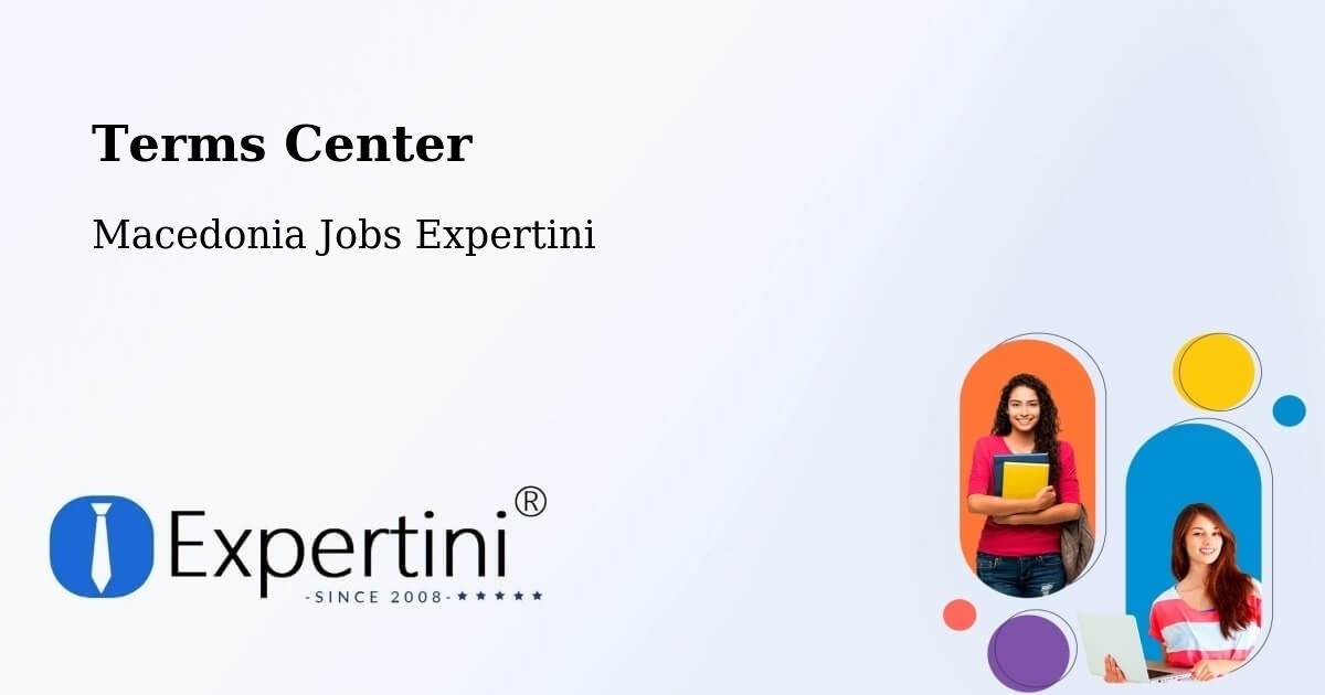 Terms of Service – Kisela Voda - Macedonia Jobs Expertini